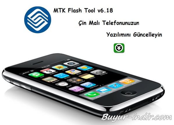 MTK Flash Tool 6.1.8 - Çin Telefonları Yazılım Güncelleme