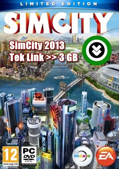 SimCity 2013 Tek Link Full indir SimCity 2013 Tek Link Full indir