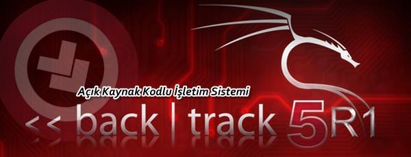 BackTrack 5R1 indir BackTrack 5R1 indir