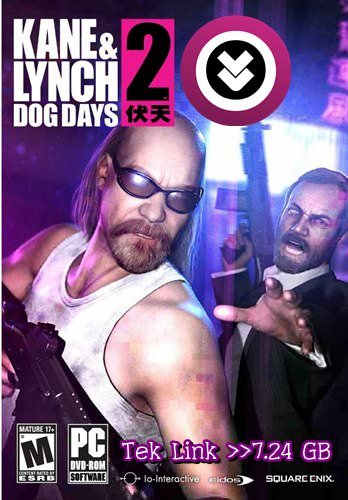 Kane & Lynch 2: Dog Days Tek Link indir Kane & Lynch 2: Dog Days Tek Link indir