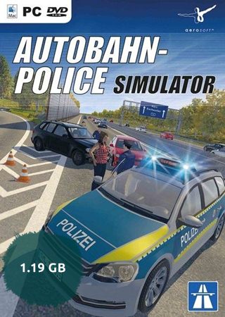 Autobahn Police Simulator Tek Link Full