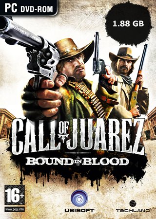Call of Juarez: Bound in Blood Full